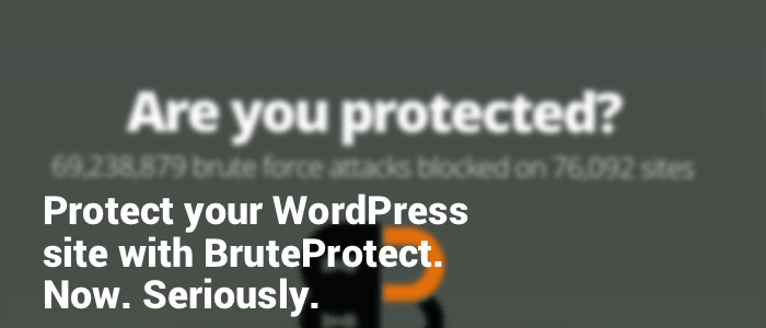 Protect your WordPress site with BruteProtect